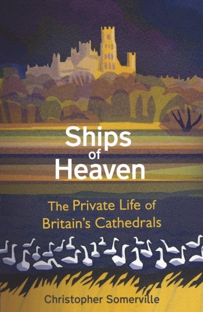 Christopher Somerville - Ships Of Heaven, E-bok