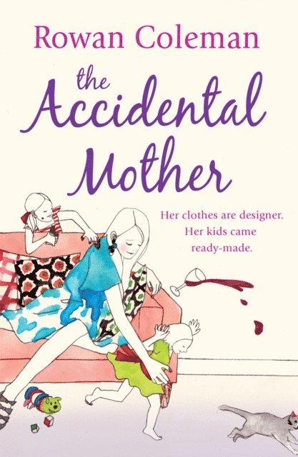 Rowan Coleman - Accidental Mother, E-bok