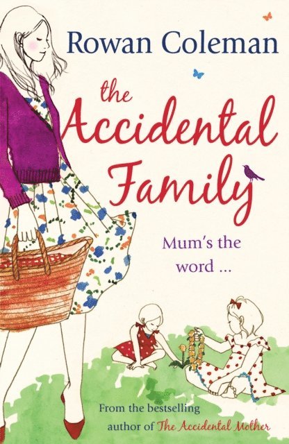 Rowan Coleman - Accidental Family, E-bok