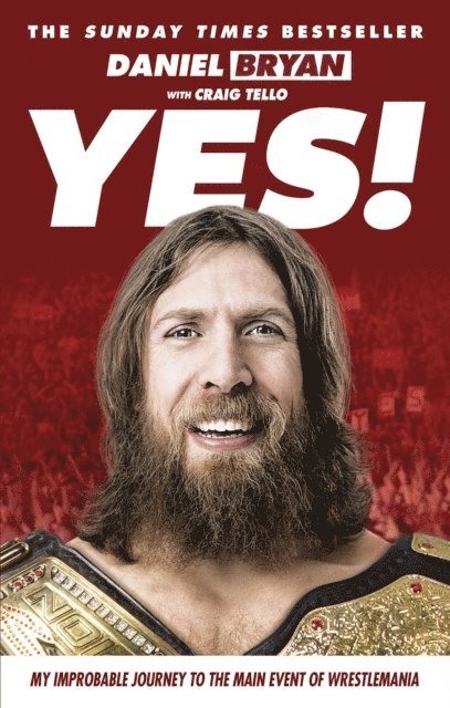 Daniel Bryan - Yes!, E-bok