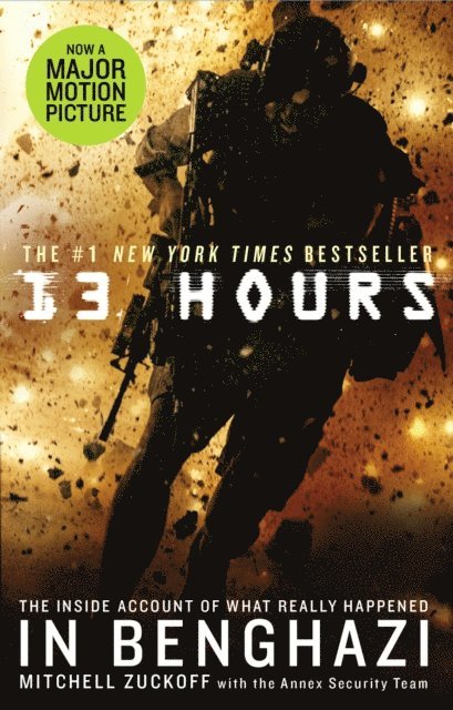 Mitchell Zuckoff - 13 Hours, E-bok