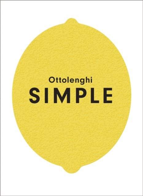 Yotam Ottolenghi - Ottolenghi SIMPLE, E-bok