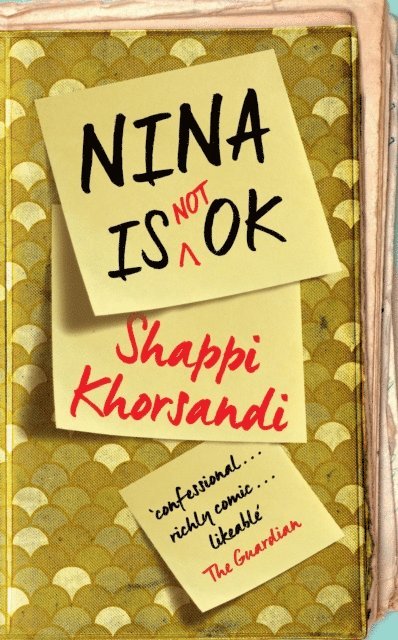 Shaparak Khorsandi - Nina is Not OK, E-bok