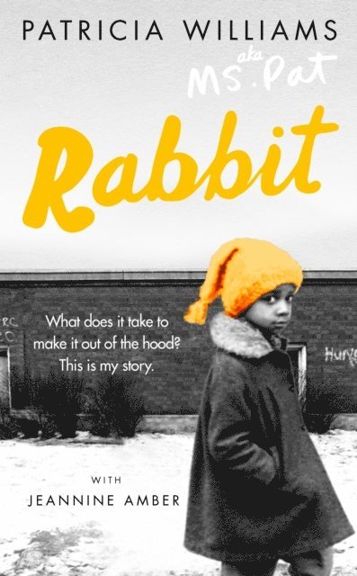 Patricia Williams - Rabbit: A Memoir, E-bok