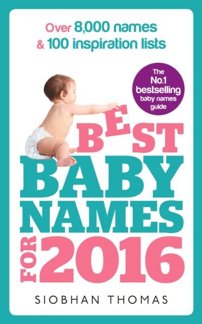 Siobhan Thomas - Best Baby Names for 2016, E-bok. Tillgänglighet: Lägg i varukorg