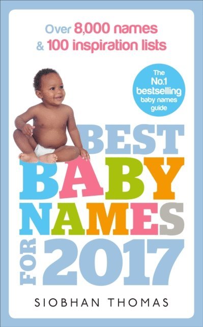 Siobhan Thomas - Best Baby Names for 2017, E-bok. Tillgänglighet: Lägg i varukorg