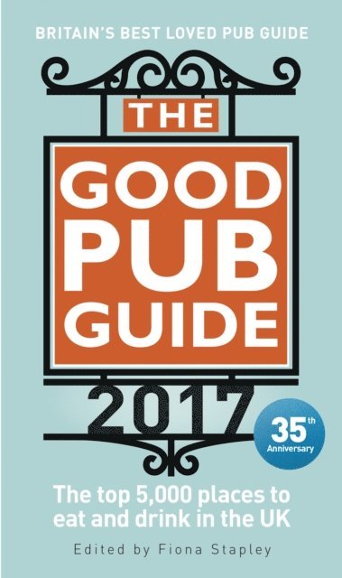 Fiona Stapley - Good Pub Guide 2017, E-bok