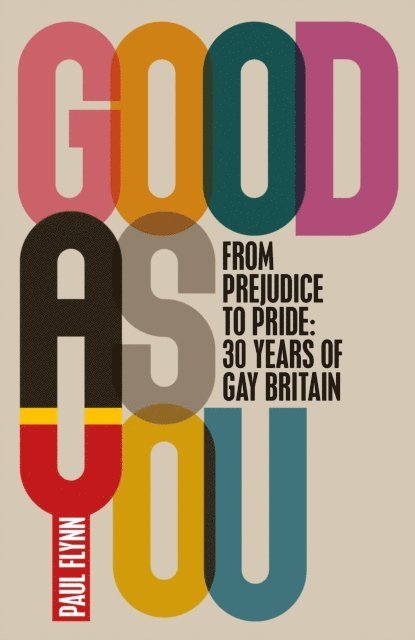 Paul Flynn - Good As You, E-bok