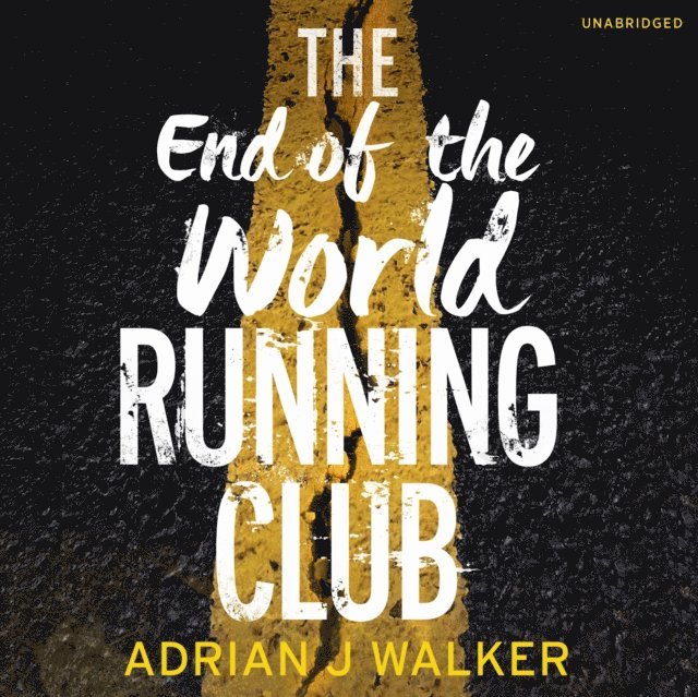 Adrian J. Walker - End of the World Running Club, Ljudbok