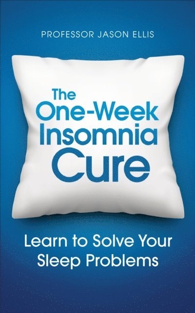 Jason Ellis - One-week Insomnia Cure, E-bok