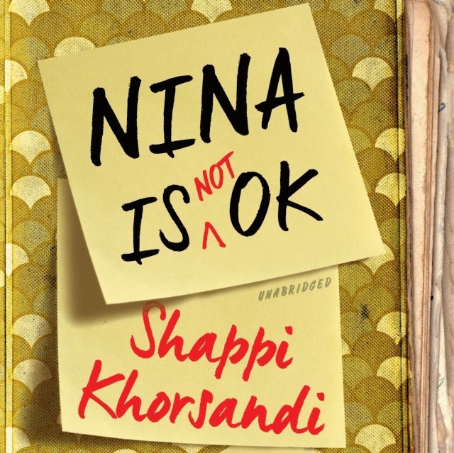 Shaparak Khorsandi - Nina is Not OK, Ljudbok