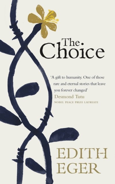 Edith Eger - Choice, E-bok