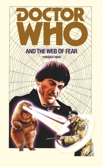 Terrance Dicks - Doctor Who and the Web of Fear, E-bok