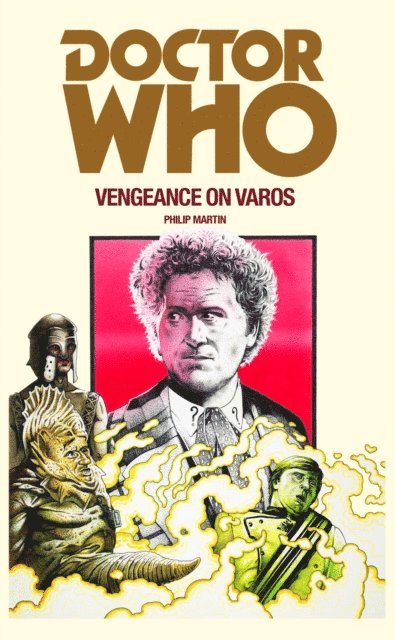 Philip Martin - Doctor Who: Vengeance on Varos, E-bok