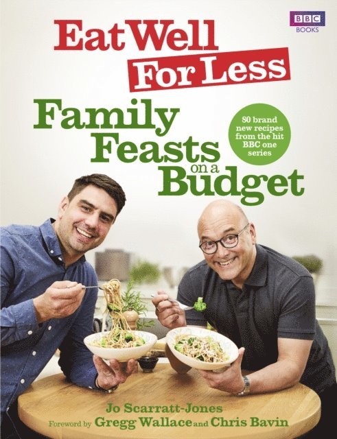 Jo Scarratt-Jones - Eat Well for Less: Family Feasts on a Budget, E-bok. Tillgänglighet: Lägg i varukorg