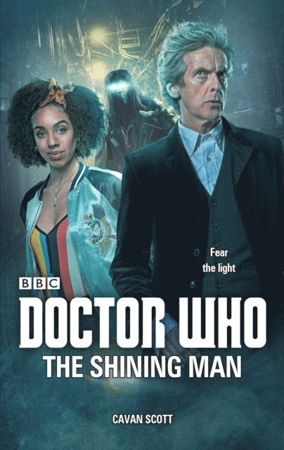 Cavan Scott - Doctor Who: The Shining Man, E-bok