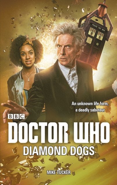 Mike Tucker - Doctor Who: Diamond Dogs, E-bok
