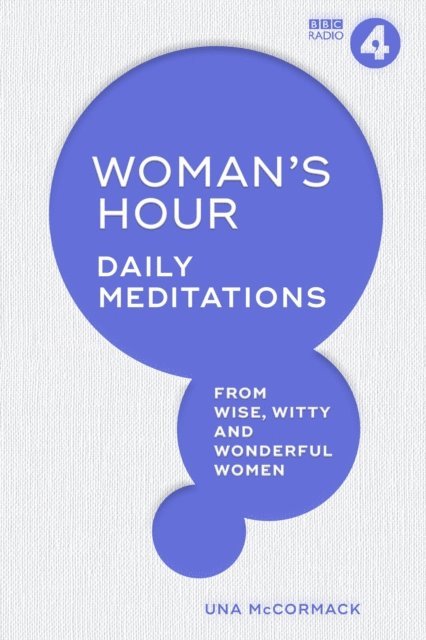 Una McCormack - Woman's Hour, E-bok