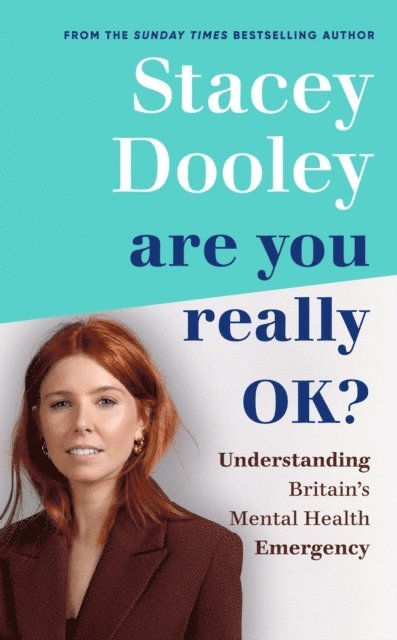 Stacey Dooley - Are You Really OK?, E-bok