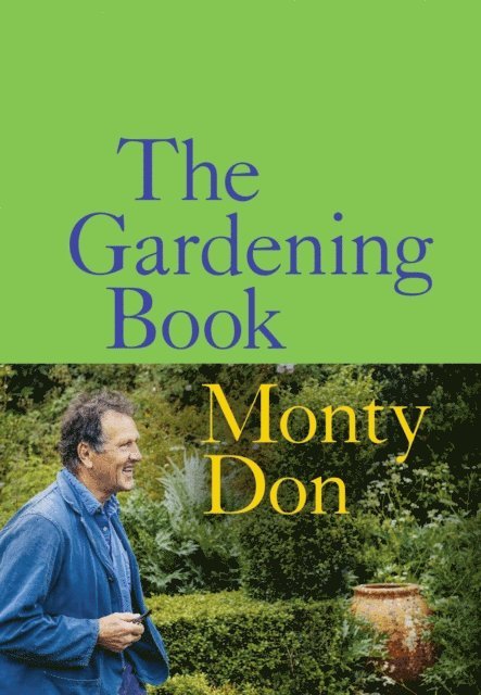 Monty Don - Gardening Book, E-bok