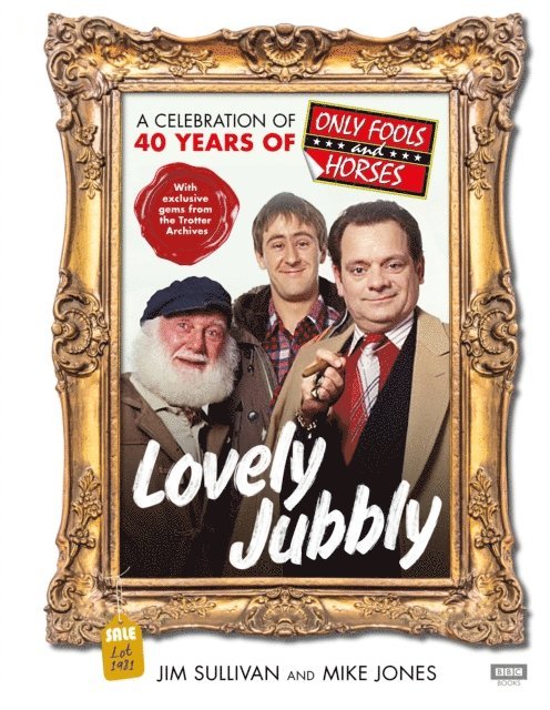 Jim Sullivan, Mike Jones - Lovely Jubbly, E-bok