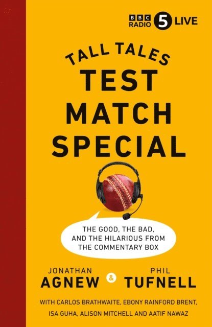 Jonathan Agnew, Phil Tufnell - Test Match Special, E-bok
