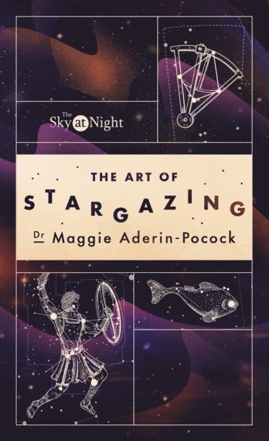 Maggie Aderin-Pocock - Sky at Night: The Art of Stargazing, E-bok
