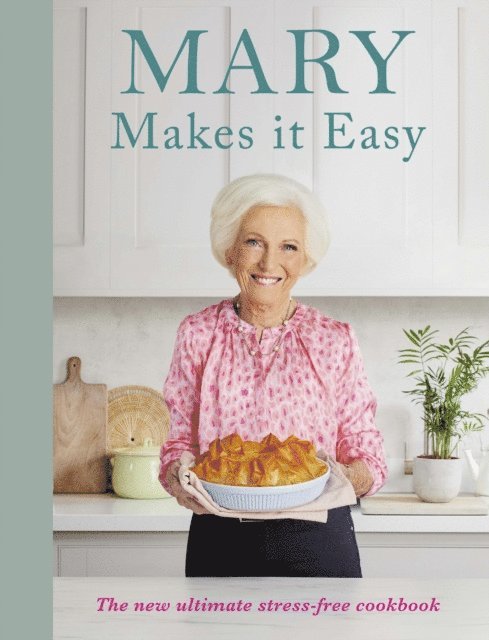 Mary Berry - Mary Makes it Easy, E-bok
