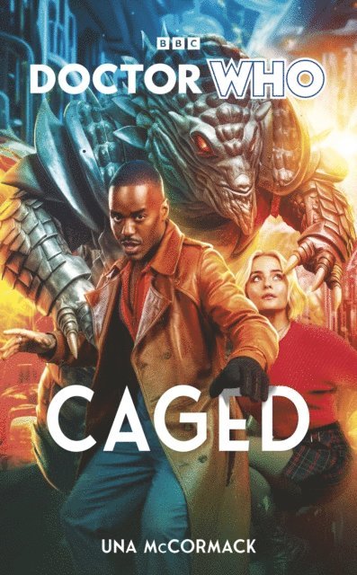Una McCormack - Doctor Who: Caged, E-bok
