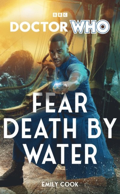 Emily Cook - Doctor Who: Fear Death by Water, E-bok