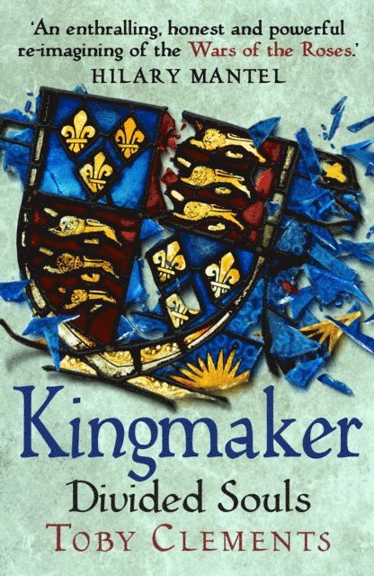 Toby Clements - Kingmaker: Divided Souls, E-bok