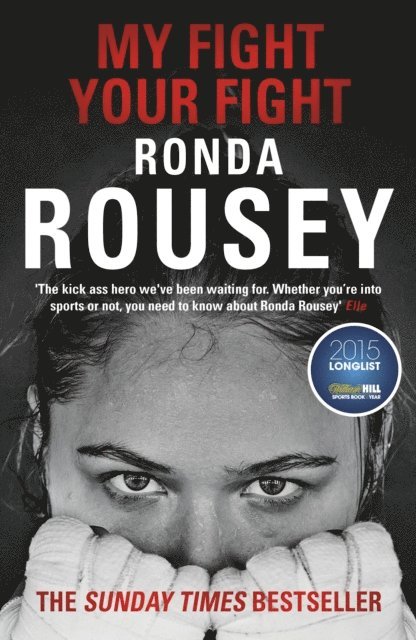 Ronda Rousey - My Fight Your Fight, E-bok