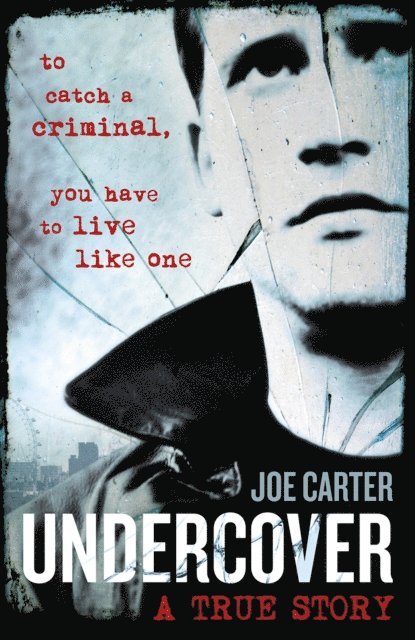 Joe Carter - Undercover, E-bok