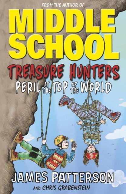 James Patterson - Treasure Hunters: Peril at the Top of the World, E-bok