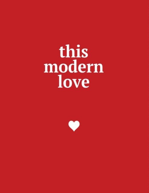 Will Darbyshire - This Modern Love, E-bok