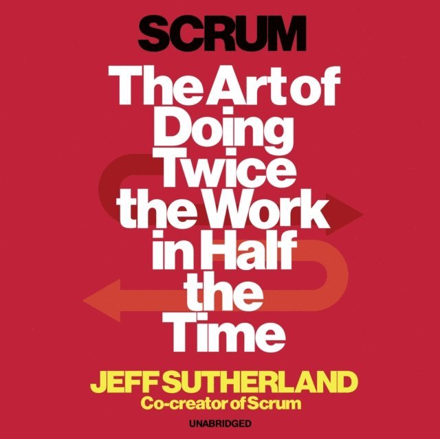 J.J. Sutherland, Jeff Sutherland - Scrum, Ljudbok