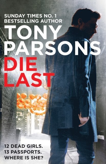 Tony Parsons - Die Last, E-bok
