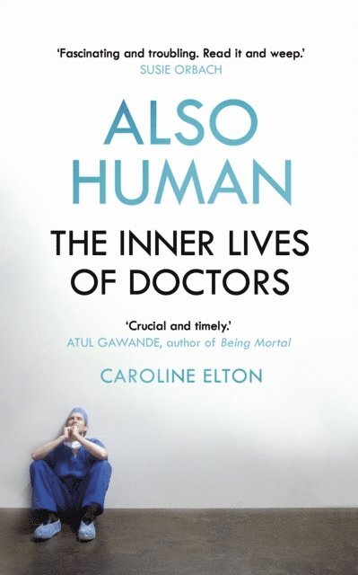 Caroline Elton - Also Human, E-bok