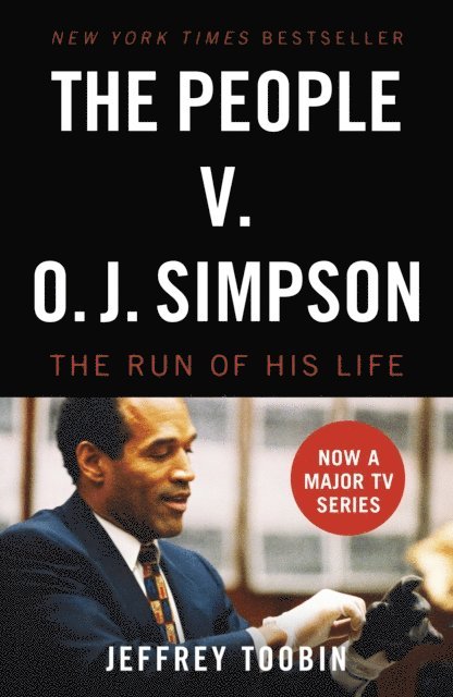 Jeffrey Toobin - People V. O.J. Simpson, E-bok