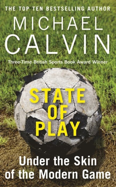 Michael Calvin - State of Play, E-bok