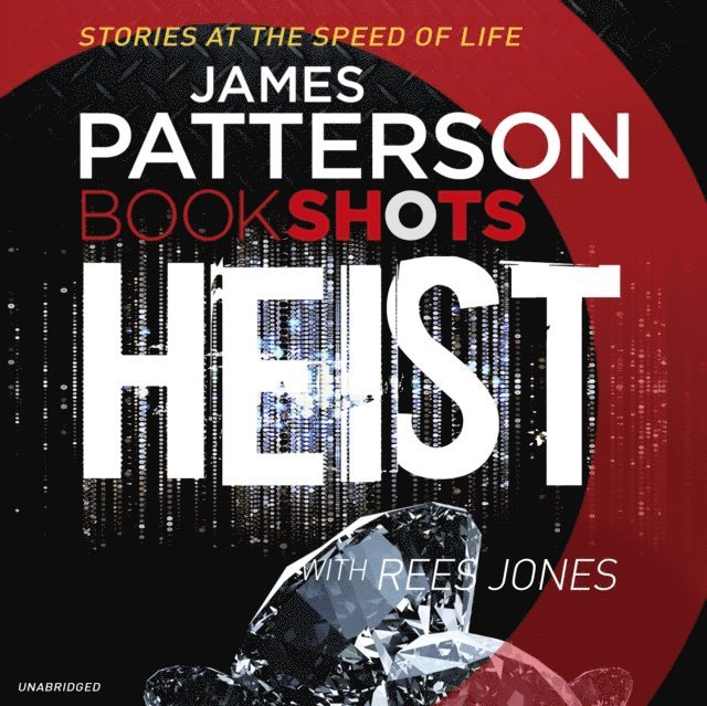 James Patterson - Heist, Ljudbok