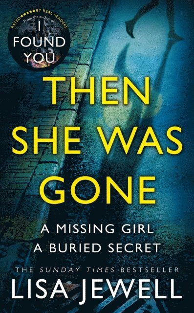 Lisa Jewell - Then She Was Gone, E-bok