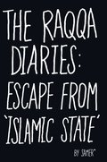 Raqqa Diaries