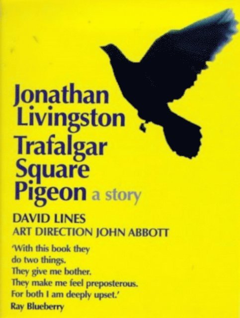 David Lines - Jonathan Livingston Trafalgar Square Pigeon, E-bok