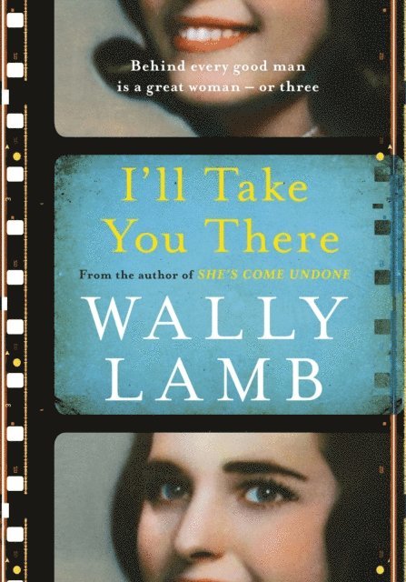 Wally Lamb - I'll Take You There, E-bok