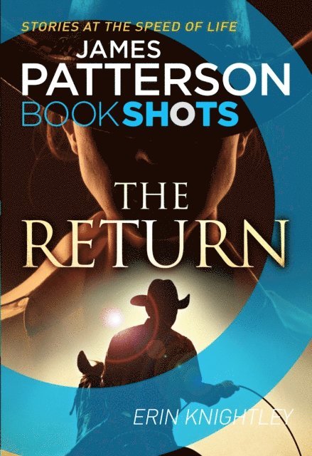 James Patterson, Erin Knightley - Return, E-bok