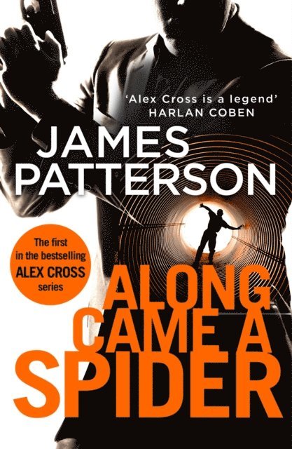 James Patterson - Along Came a Spider, E-bok
