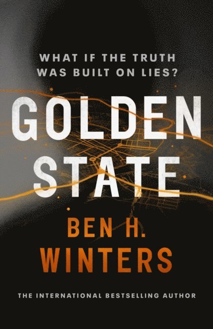 Ben H. Winters - Golden State, E-bok