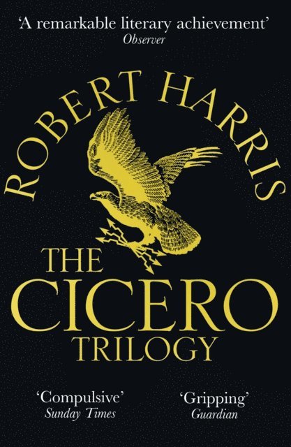Robert Harris - Cicero Trilogy, E-bok