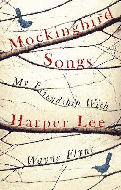 Wayne Flynt - Mockingbird Songs, E-bok